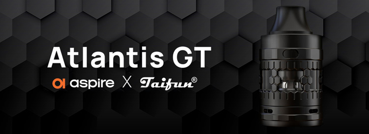 The collaboration between Aspire and Taifun for the Atlantis GT clearomizer