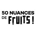 50 nuances de fruits by The Fuu